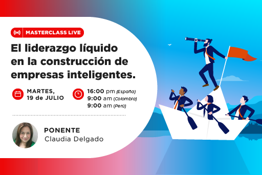 Liderazgo líquido: masterclass