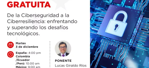 De la Ciberseguridad a la Ciberresiliencia