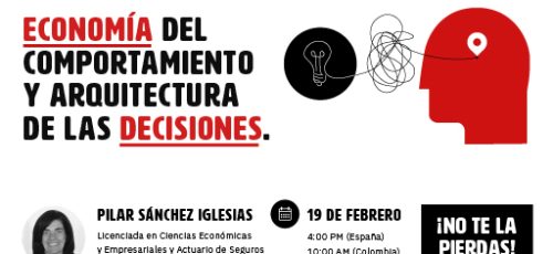 Masterclass Economía del Comportamiento y Arquitectura de las Decisiones